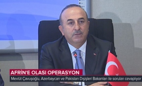 Bakan Çavuşoğlu: Afrin'den tehdit görürsek tereddütsüz girer temizleriz