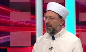 Diyanet İşleri Başkanı Erbaş: Bizim milletimiz sapık ve batıl anlayışa prim vermez