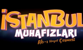 İstanbul Muhafızları: Ab-ı Hayat Çeşmesi 5 Ekim'de sinemalarda