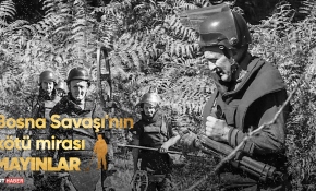 Bosna-Hersek'te yüzlerce kişi canları pahasına mayın temizliyor