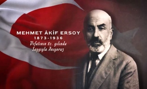Türk milletinin bağımsızlık mücadelesini en iyi anlatan şair “Mehmet Akif Ersoy”